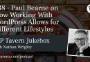 #38 – Paul Bearne on How Working With WordPress Allows for Different Lifestyles – WP Tavern